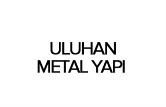 ULUHAN METAL YAPI