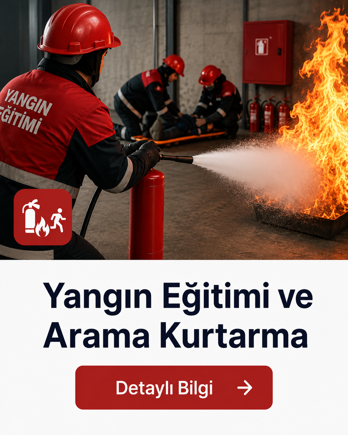 Yangın Eğitimi ve Arama Kurtarma