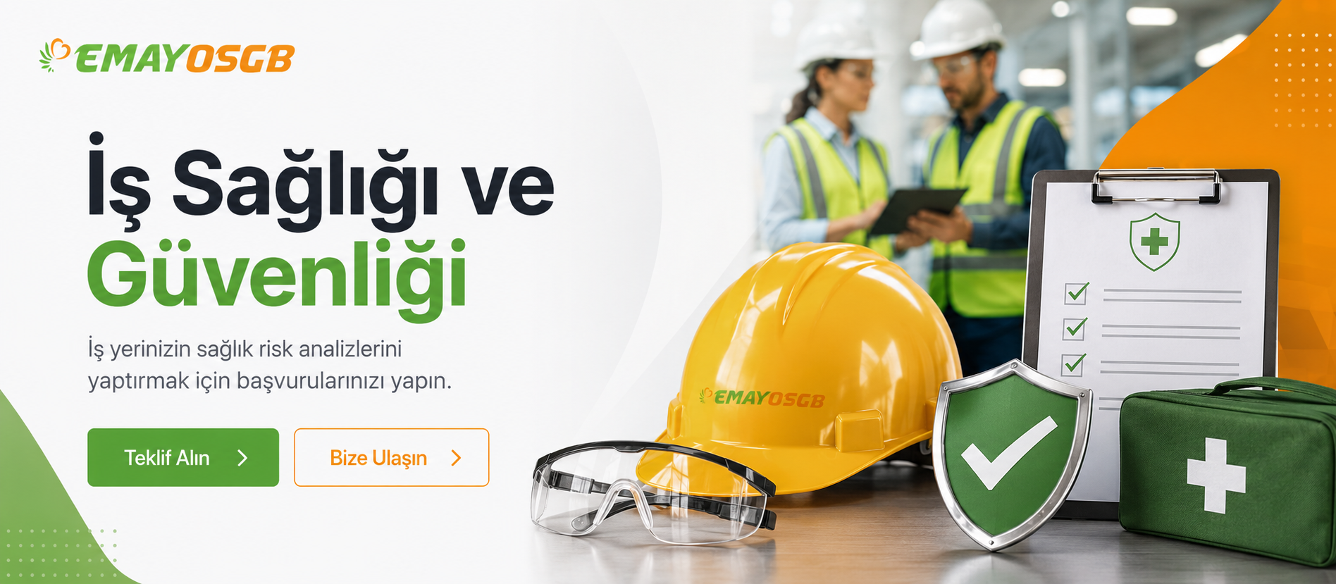 İş Sağlığı ve Güvenliği